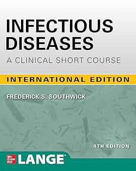Buy Infectious Diseases: A Clinical Short Course, 4th